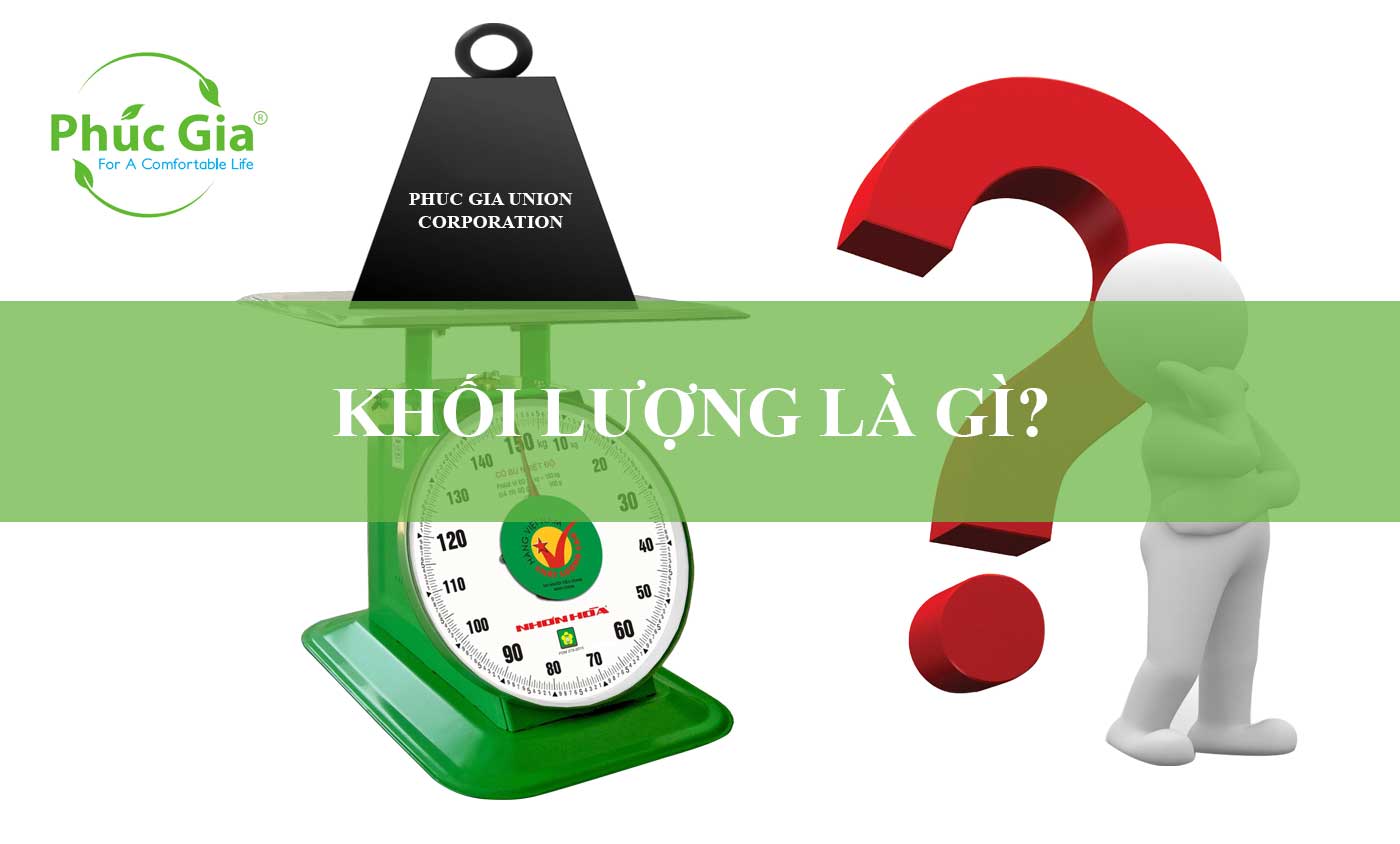 Khối Lượng Là Gì?