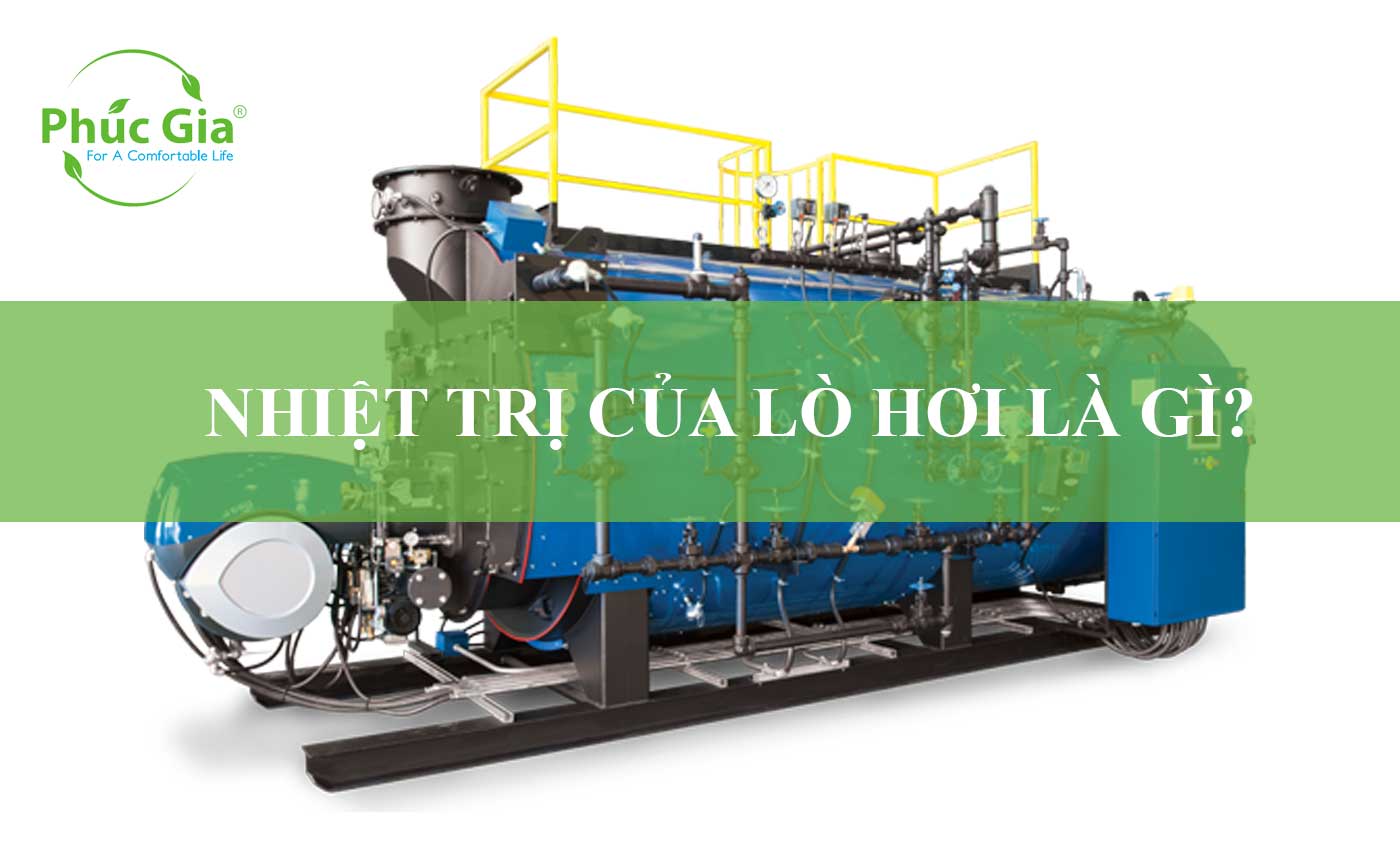 Năng Suất Tỏa Nhiệt (Nhiệt Trị) Là Gì?