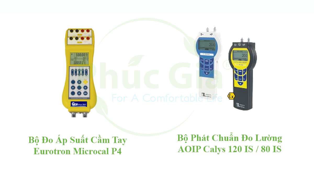Bộ Đo Áp Suất Cầm Tay Và Bộ Phát Chuẩn Đo Lường