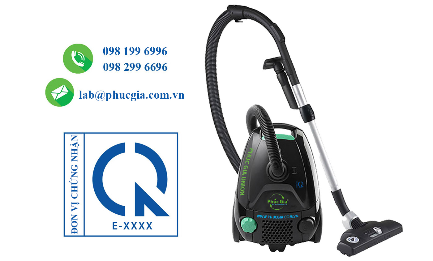 Dịch Vụ Chứng Nhận Hợp Quy Máy Hút Bụi