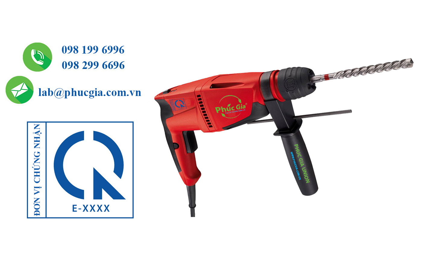 Dịch Vụ Chứng Nhận Hợp Quy Máy Khoan Cầm Tay