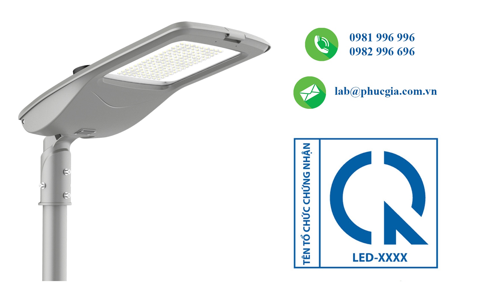 Hợp Chuẩn/ Hợp Quy Đèn LED Đường Phố Theo QCVN 19:2019/BKHCN