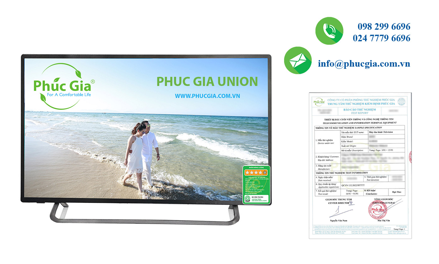 Kết Quả Thử Nghiệm Máy Thu Hình (Tivi) Theo QCVN 132:2022/BTTTT