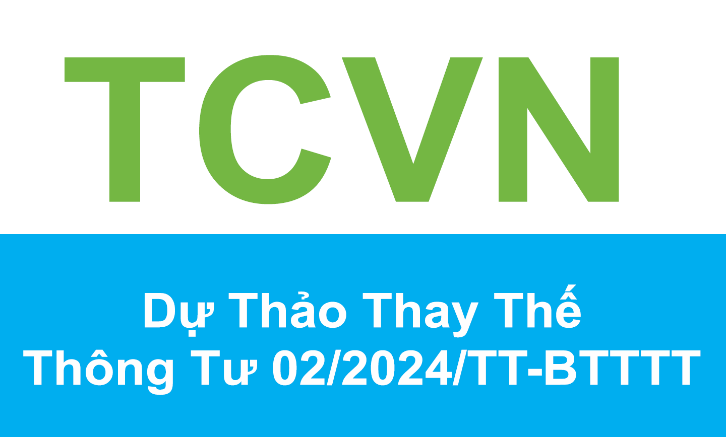 Dự Thảo Thông Tư Thay Thế Thông Tư Số 02/2024/TT-BTTTT Quy Định Danh Mục Sản Phẩm, Hàng Hóa Có Khả Năng Gây Mất An Toàn Thuộc Trách Nhiệm Quản Lý Của Bộ Thông Tin Và Truyền Thông